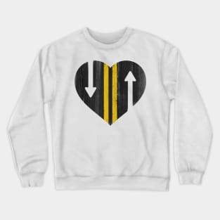 LOVE IS A TWO WAY STREET Crewneck Sweatshirt